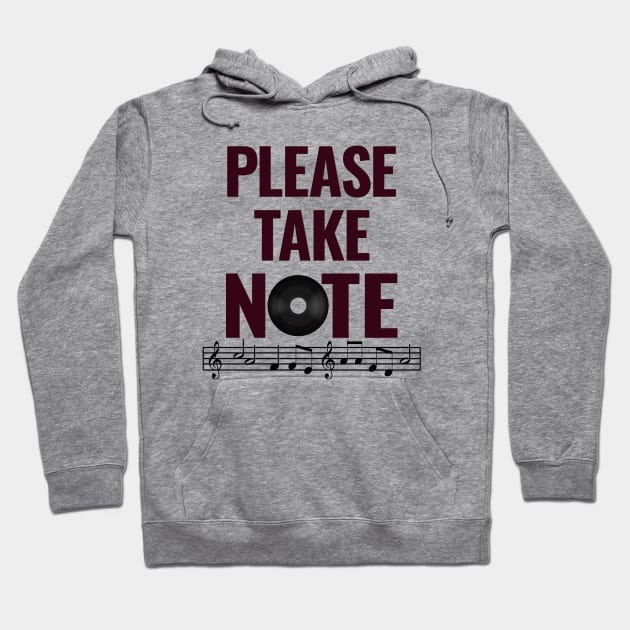 Please take Note Hoodie by Marshallpro